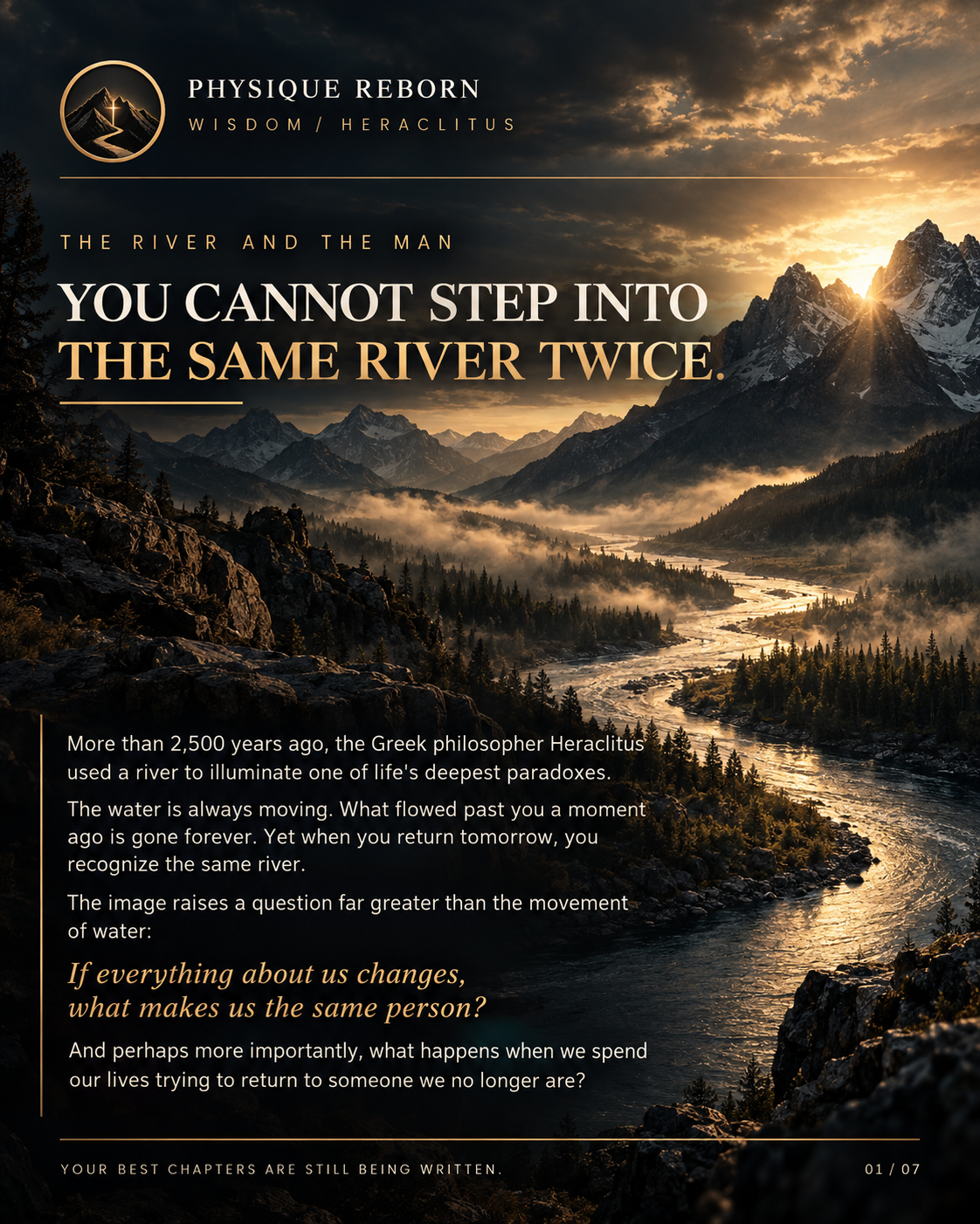 Heraclitus: You Cannot Step Into the Same River Twice